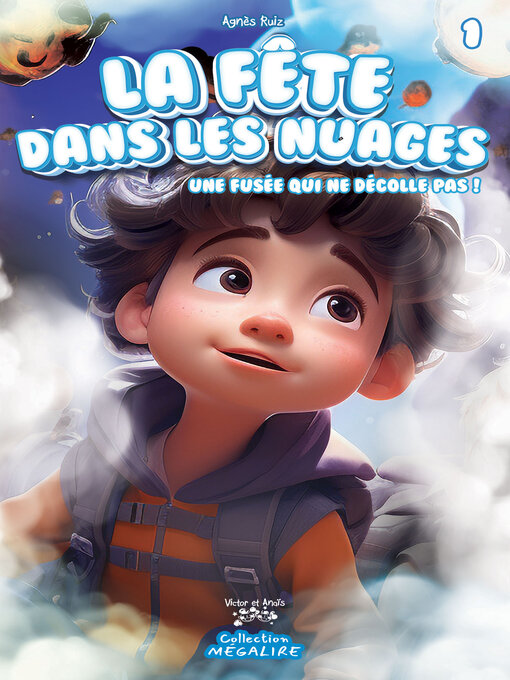 Title details for La fête dans les nuages! by Agnès Ruiz - Available